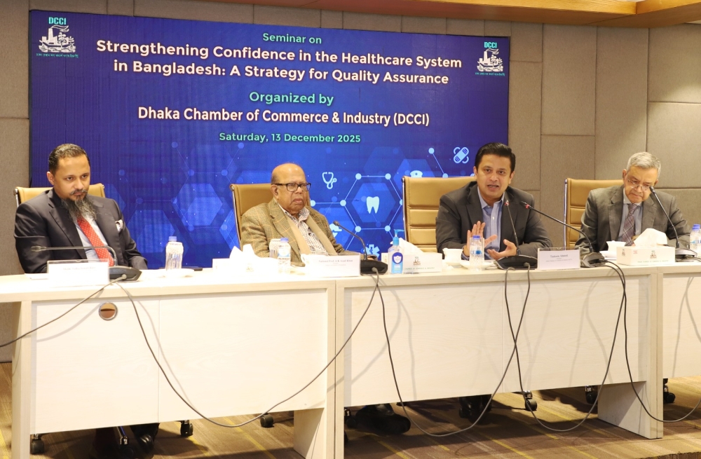 Seminar on “Strengthening Confidence in the Healthcare System in Bangladesh: A Strategy for Quality Assurance”