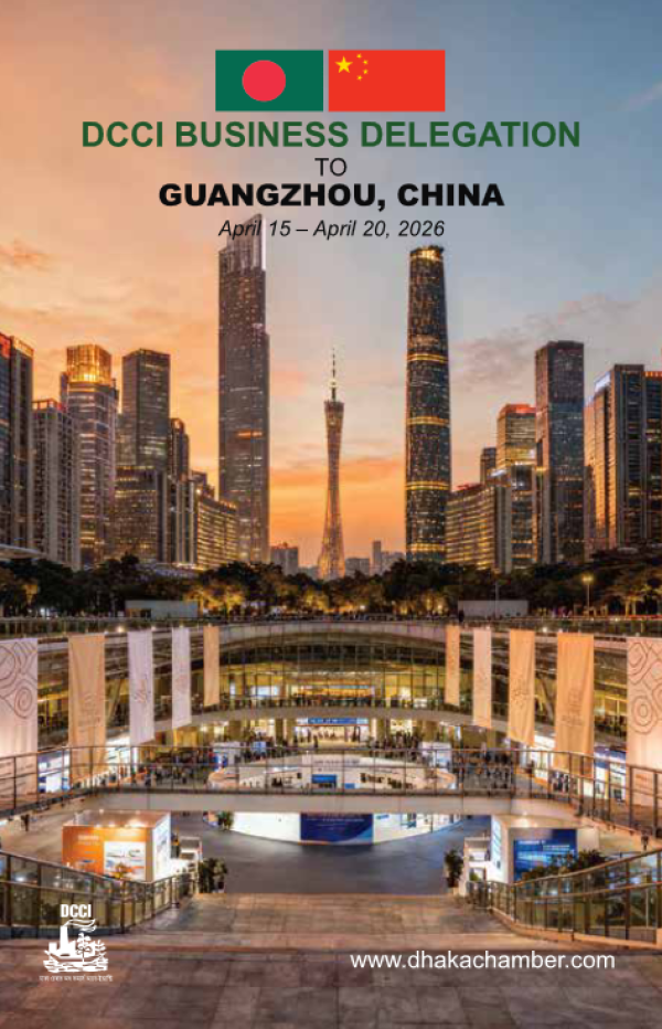 Dhaka Chamber Business Delegation